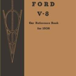 1936 Ford Passenger Car Owners Manual Reproduction