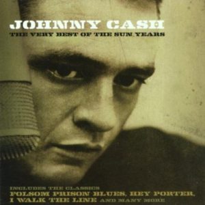 Johnny Cash: The Very Best Of The Sun Years