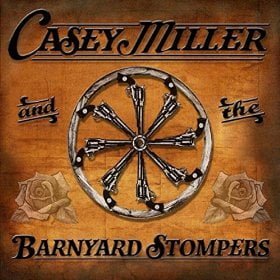 Barnyard Stompers: Casey Miller And The...