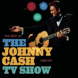 The Best Of The Johnny Cash Show