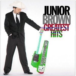 Junior Brown: Greatest Hits