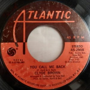 Clyde Brown: You Call Me Back/Who Am I