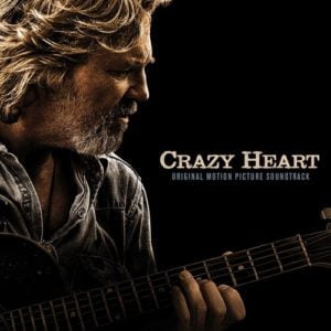 Crazy Heart Original Motion Picture Soundtrack