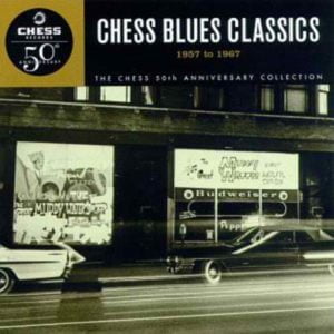 Chess Blues Classics: 1957-67