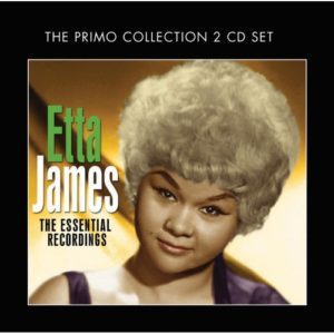 Etta James: The Essential Recordings