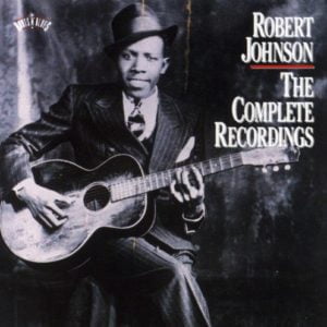 Robert Johnson: The Complete Recordings