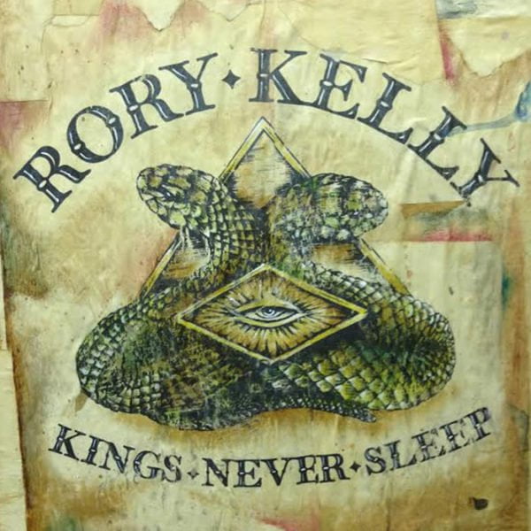 Rory Kelly: Kings Never Sleep