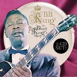 B.B. King: The Blue's King's Best