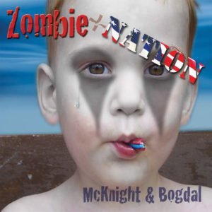 Elam McKnight: Zombie+Nation