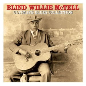 Blind Willie McTell Ultimate Blues Collection