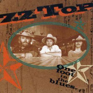 ZZ Top: One Foot In The Blues