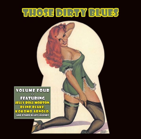 Those Dirty Blues: Vol. 4