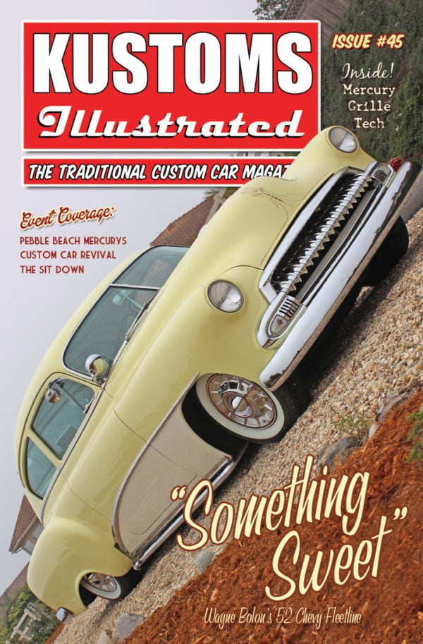 Kustoms Illustrated Issue 45 Custom Hot Rod Magazine