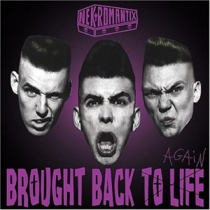 Nekromantix: Brought Back To Life Again