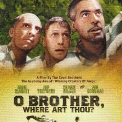 O Brother, Where Art Thou?