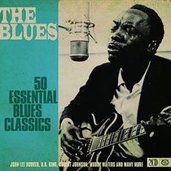 Blues 50 Essential Blues Classics
