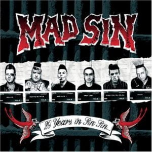 Mad Sin: 20 Years In Sin Sin