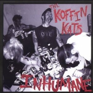 Koffin Kats: Inhumane