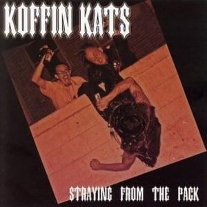 Koffin Kats: Straying From The Pack