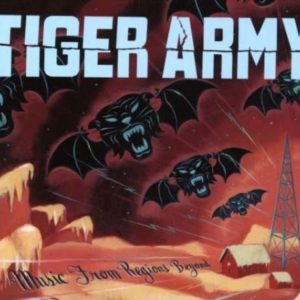 Tiger Army: IV Music From Regions Beyond