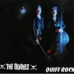 Quakes: Quiff Rock!