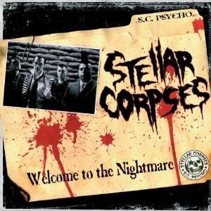 Stellar Corpses: Welcome To The Nightmare