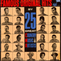 Famous Original Hits By 25 Great Country Music Artists