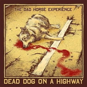 Dad Horse Experience Dead Dog On Highway