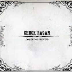 Chuck Ragan: Covering Ground