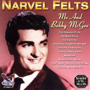 Narvel Felts: Me And Bobby McGee