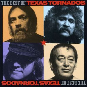 Texas Tornados: The Best Of