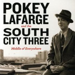 Pokey LaFarge: Middle Of Everywhere