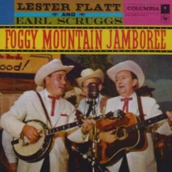 Flatt & Scruggs: Foggy Mountain Jamboree