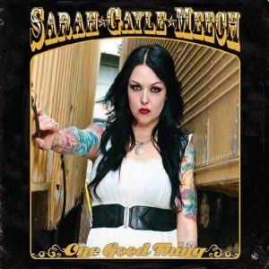 Sarah Gayle Meech: One Good Thing