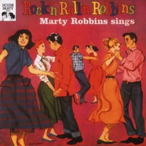 Marty Robbins: Rock'N, Roll'N Robbins