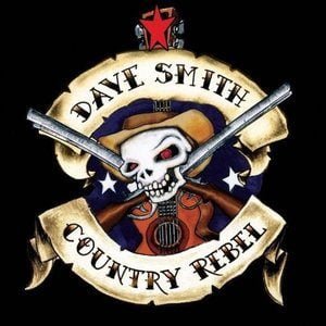 Dave Smith The Country Rebels Country Rebel