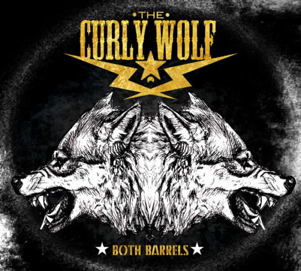 Curly Wolf: Both Barrels