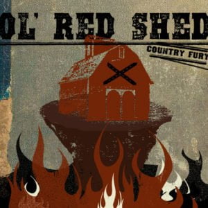 Ol' Red Shed: Country Fury