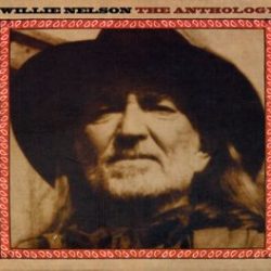 Willie Nelson: Anthology