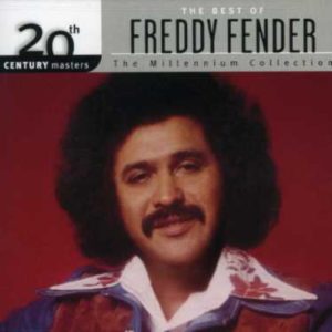 Freddy Fender: The Best Of