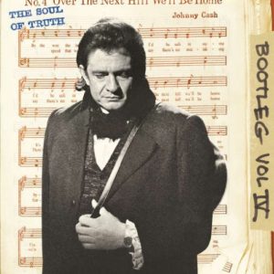 Johnny Cash: Bootleg Vol. 4