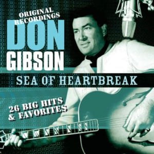 Don Gibson Sea Of Heartbreak