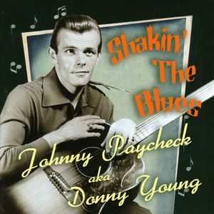 Johnny Paycheck Shakin The Blues 