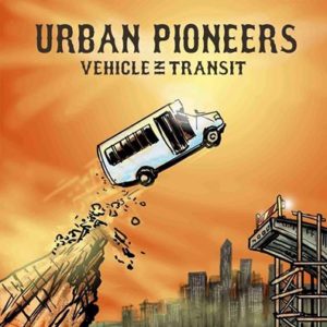 Urban Pioneers: Vehicle In Transit