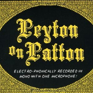 Reverend Peyton's Big Damn Band: Peyton On Patton