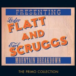 Flatt & Scruggs: Mountain Breakdown