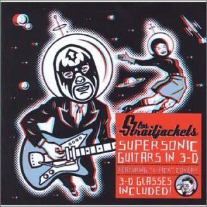 Los Straitjackets: Supersonic Guitars in 3-D