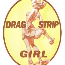 Drag Strip Girl Water Slide Decal