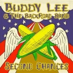 Buddy Lee And The Backroad Band: Second Chances