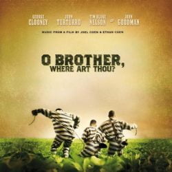 O Brother Where Art Thou